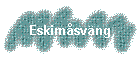 Eskimåsväng